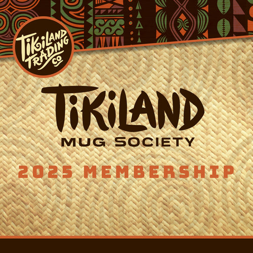 TikiLand Mug Society: Membership for 2025 (starts at $99)